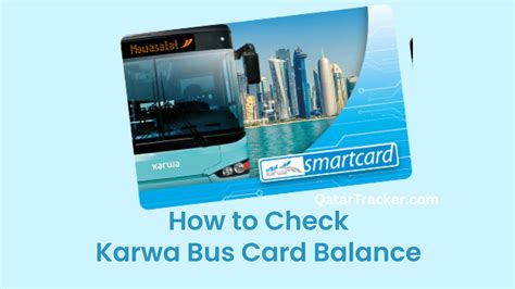 how to know balance in karwa smart card|check karwa bus card balance.